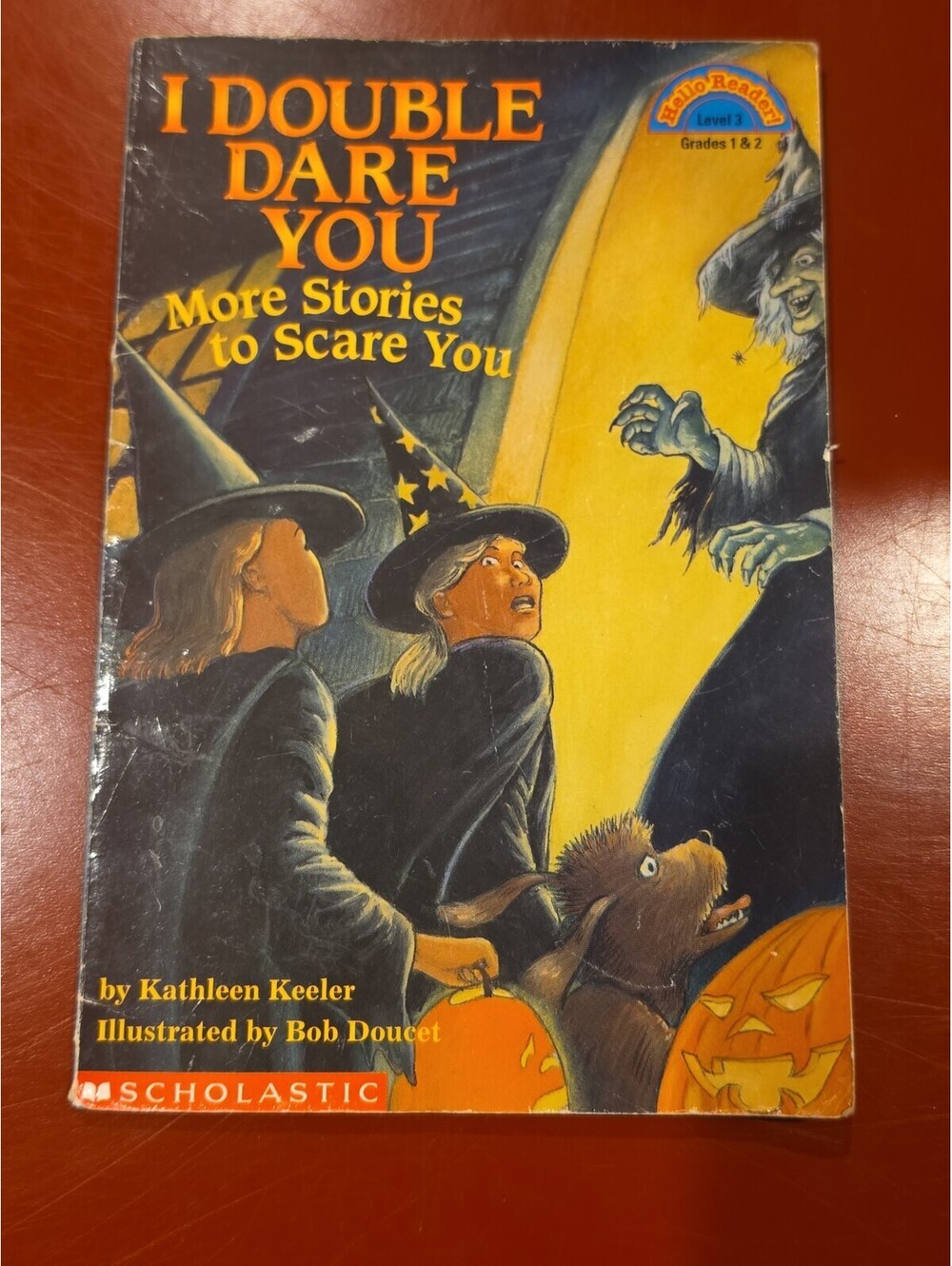 I Double Dare You: More Stories to ..., Keeler, Kathleen